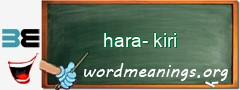 WordMeaning blackboard for hara-kiri